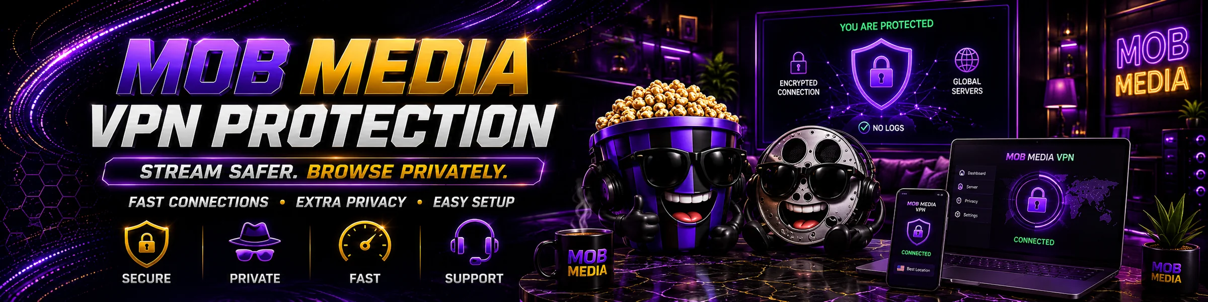 Mob Media VPN protection, privacy and secure streaming information