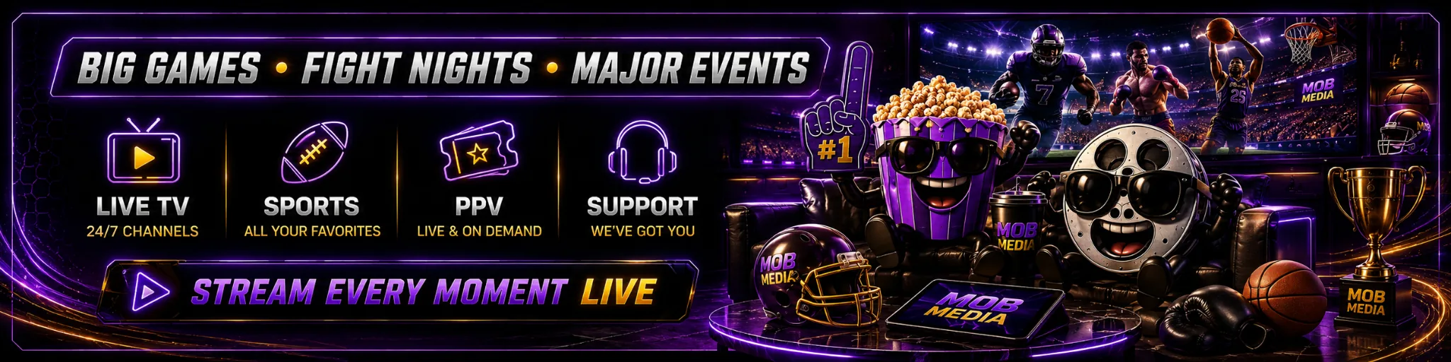 Mob Media Big Games Fight Nights and Major Events