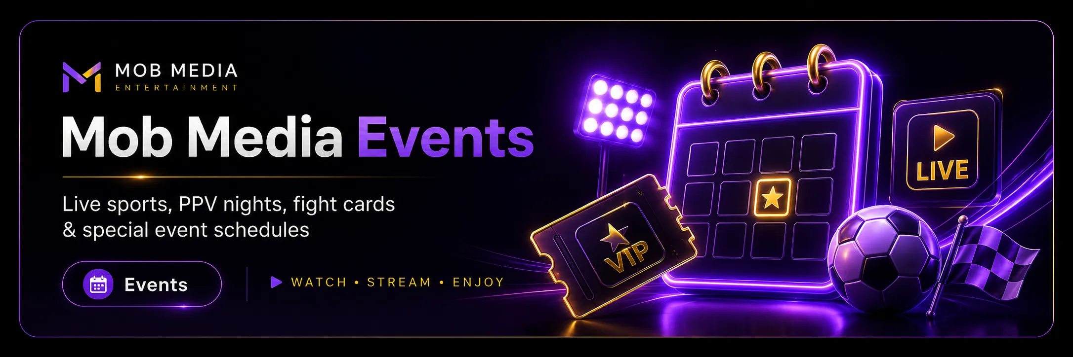 Mob Media Events - live sports and special event schedules